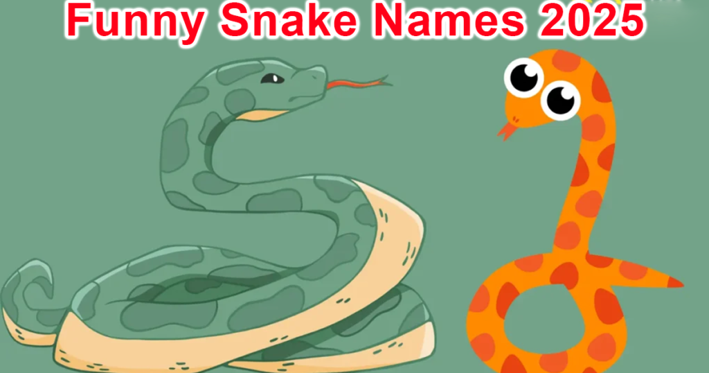 Funny Snake Names 2025